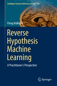 Cover image: Reverse Hypothesis Machine Learning 9783319553115