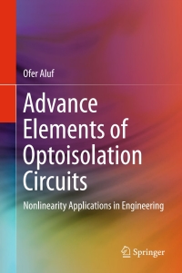 Imagen de portada: Advance Elements of Optoisolation Circuits 9783319553146