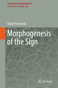 Immagine di copertina: Morphogenesis of the Sign 9783319553238