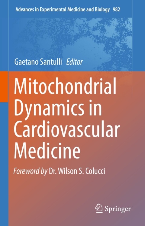 Mitochondrial Dynamics in Cardiovascular Medicine - FULL INSTANT DOWNLOAD | PDF DOCX EPUB