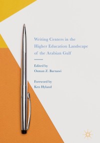 Titelbild: Writing Centers in the Higher Education Landscape of the Arabian Gulf 9783319553658