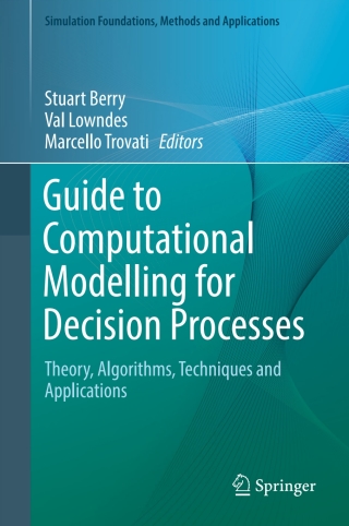 Cover image: Guide to Computational Modelling for Decision Processes 9783319554167