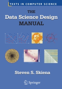 表紙画像: The Data Science Design Manual 9783319554433