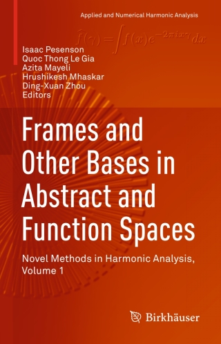 Imagen de portada: Frames and Other Bases in Abstract and Function Spaces 9783319555492