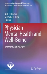 Cover image: Physician Mental Health and Well-Being 9783319555829