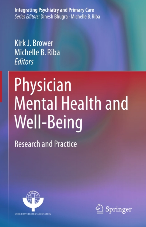 Physician Mental Health and Well-Being: Research and Practice - FULL INSTANT DOWNLOAD | PDF DOCX EPUB