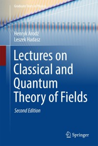 Cover image: Lectures on Classical and Quantum Theory of Fields 2nd edition 9783319556178