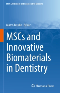 Imagen de portada: MSCs and Innovative Biomaterials in Dentistry 9783319556444