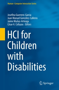 Cover image: HCI for Children with Disabilities 9783319556659