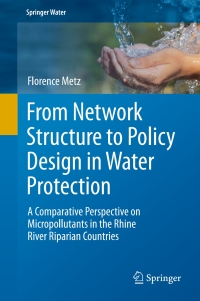 Immagine di copertina: From Network Structure to Policy Design in Water Protection 9783319556925
