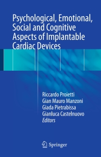 Cover image: Psychological, Emotional, Social and Cognitive Aspects of Implantable Cardiac Devices 9783319557199