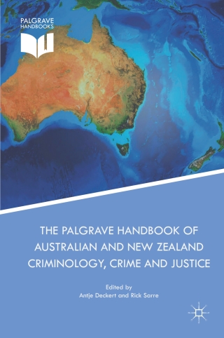 Imagen de portada: The Palgrave Handbook of Australian and New Zealand Criminology, Crime and Justice 9783319557465