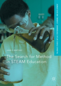 Immagine di copertina: The Search for Method in STEAM Education 9783319558219