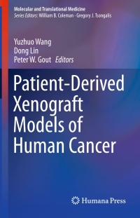 Titelbild: Patient-Derived Xenograft Models of Human Cancer 9783319558240