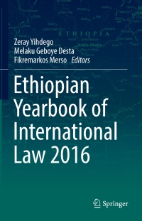 Imagen de portada: Ethiopian Yearbook of International Law 2016 9783319558974