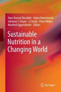 Cover image: Sustainable Nutrition in a Changing World 9783319559407