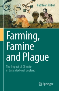 表紙画像: Farming, Famine and Plague 9783319559520