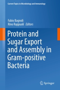 Cover image: Protein and Sugar Export and Assembly in Gram-positive Bacteria 9783319560120