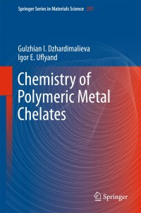 Cover image: Chemistry of Polymeric Metal Chelates 9783319560229
