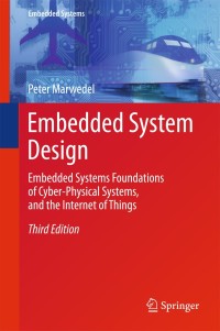 表紙画像: Embedded System Design 3rd edition 9783319560434