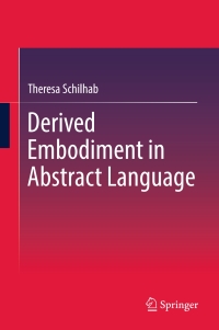 Omslagafbeelding: Derived Embodiment in Abstract Language 9783319560557