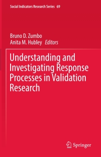 Cover image: Understanding and Investigating Response Processes in Validation Research 9783319561288