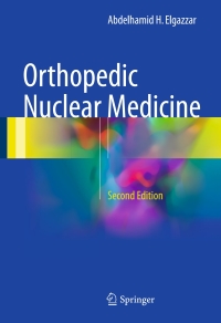 Titelbild: Orthopedic Nuclear Medicine 2nd edition 9783319561653