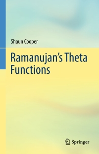 Cover image: Ramanujan's Theta Functions 9783319561714