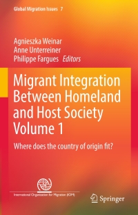 Imagen de portada: Migrant Integration Between Homeland and Host Society Volume 1 9783319561745