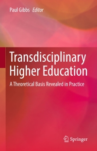 Imagen de portada: Transdisciplinary Higher Education 9783319561844