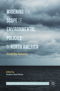 Titelbild: Widening the Scope of Environmental Policies in North America 9783319562353