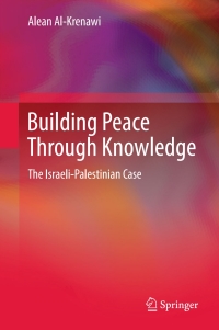 表紙画像: Building Peace Through Knowledge 9783319562780