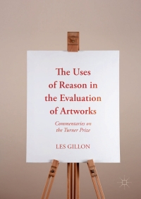 Cover image: The Uses of Reason in the Evaluation of Artworks 9783319563657