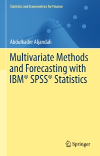 Cover image: Multivariate Methods and Forecasting with IBM® SPSS® Statistics 9783319564807