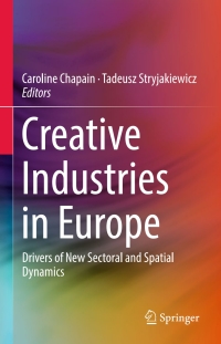 Imagen de portada: Creative Industries in Europe 9783319564951