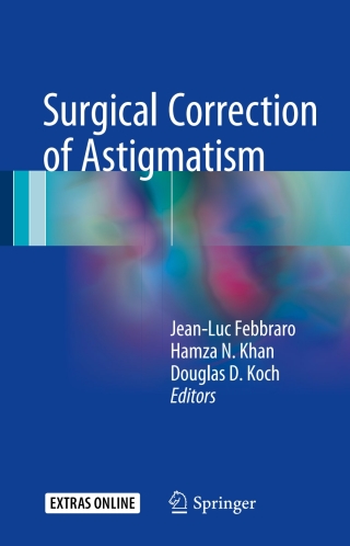 Imagen de portada: Surgical Correction of Astigmatism 9783319565637