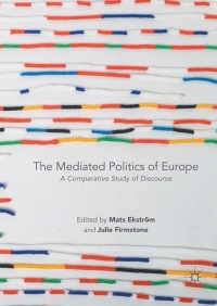 Omslagafbeelding: The Mediated Politics of Europe 9783319566283
