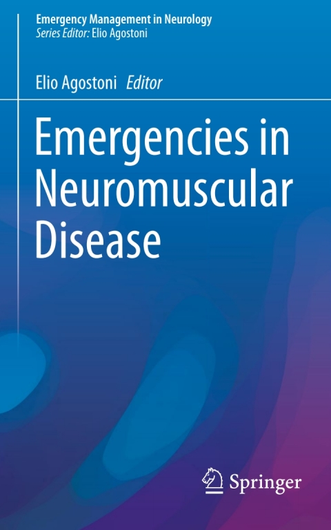 Emergencies in Neuromuscular Disease - FULL INSTANT DOWNLOAD | PDF DOCX EPUB