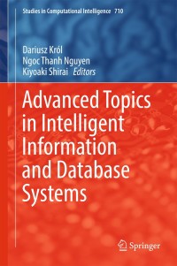 Imagen de portada: Advanced Topics in Intelligent Information and Database Systems 9783319566597