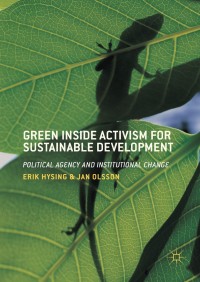 表紙画像: Green Inside Activism for Sustainable Development 9783319567228
