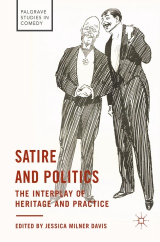Imagen de portada: Satire and Politics 9783319567730