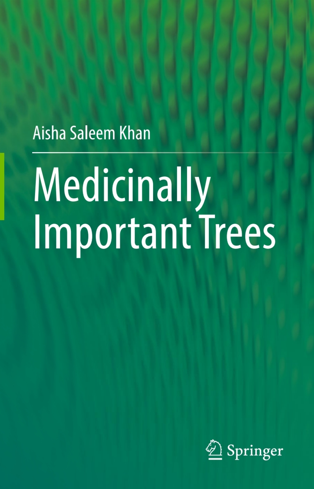 Medicinally Important Trees