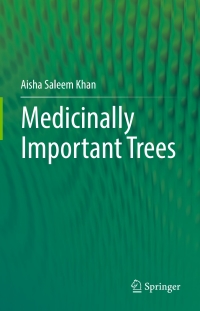 表紙画像: Medicinally Important Trees 9783319567761