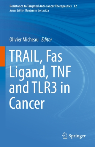 Cover image: TRAIL, Fas Ligand, TNF and TLR3 in Cancer 9783319568041