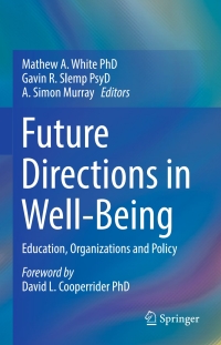 Titelbild: Future Directions in Well-Being 9783319568881