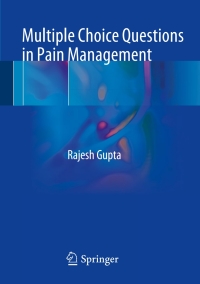 Cover image: Multiple Choice Questions in Pain Management 9783319569154