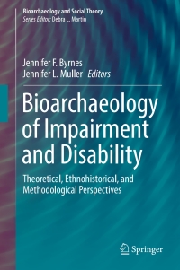 Cover image: Bioarchaeology of Impairment and Disability 9783319569482