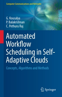 Imagen de portada: Automated Workflow Scheduling in Self-Adaptive Clouds 9783319569819