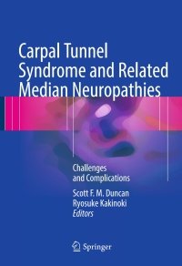 Cover image: Carpal Tunnel Syndrome and Related Median Neuropathies 9783319570082