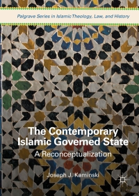 صورة الغلاف: The Contemporary Islamic Governed State 9783319570112